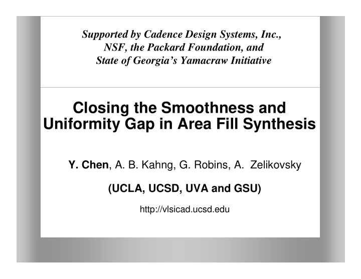 closing the smoothness and uniformity gap in area fill