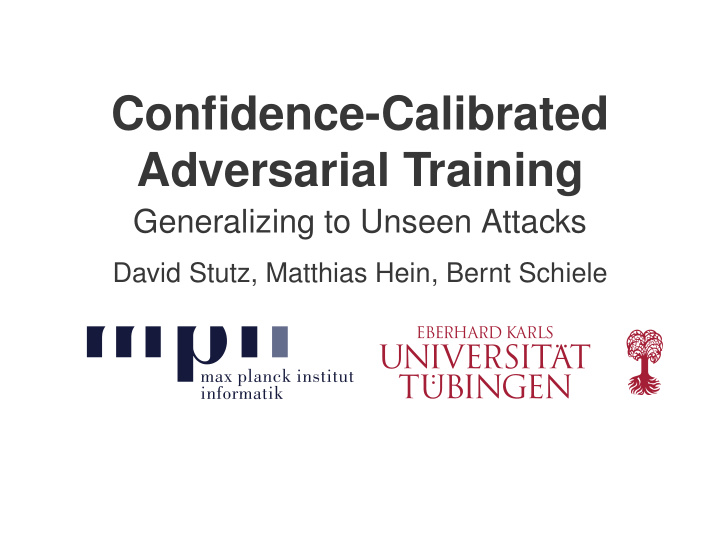 confidence calibrated adversarial training