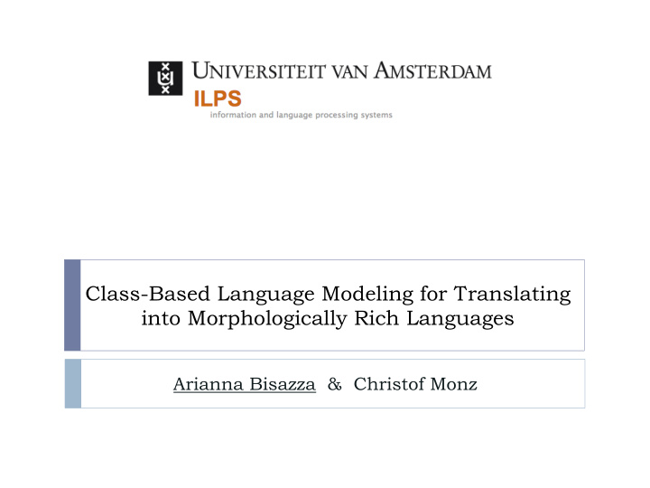 class based language modeling for translating into