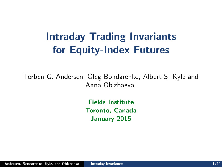 intraday trading invariants for equity index futures