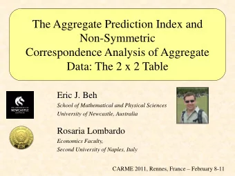 The Aggregate Prediction Index and  Non-Symmetric  Correspondence Analysis of Aggregate  Data: The