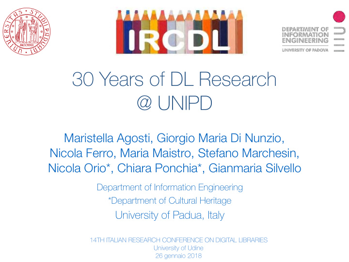 30 years of dl research unipd