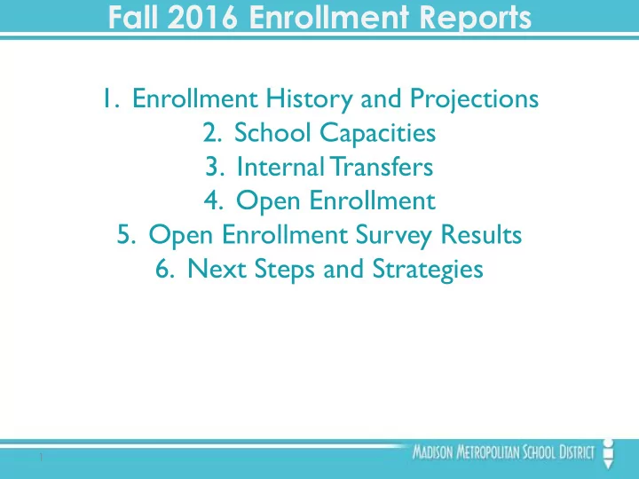 fall 2016 enrollment reports