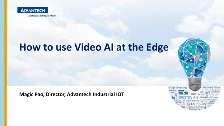 how to use video ai at the edge