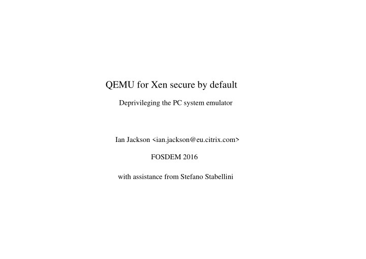 qemu for xen secure by default