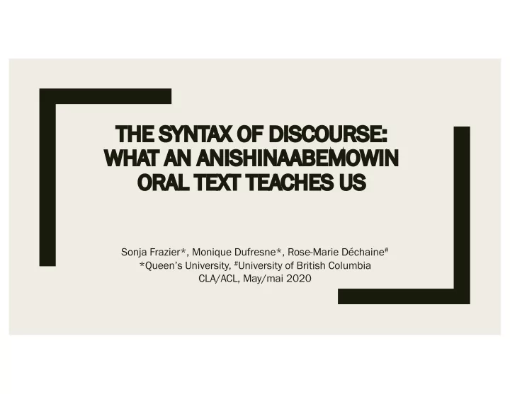 the syntax of of discou ourse wh what an an anishinaabemo