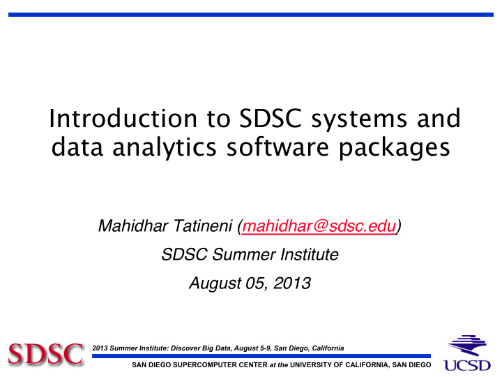 introduction to sdsc systems and data analytics software