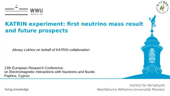 KATRIN experiment: fjrst neutrino mass result  and future prospects  Alexey Lokhov on behalf of