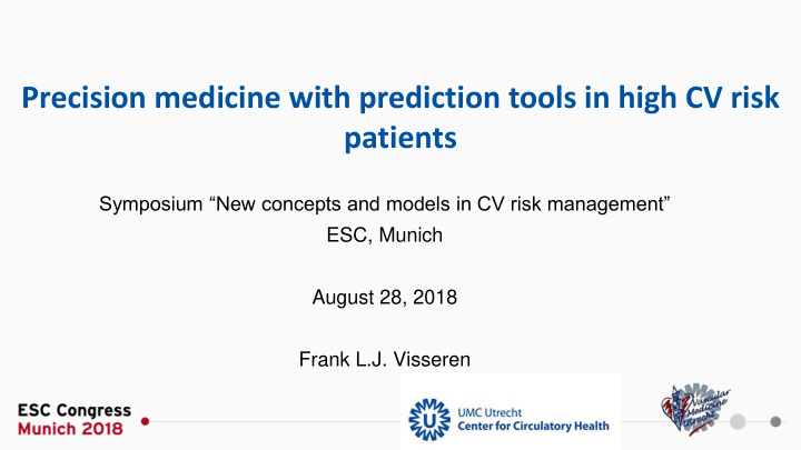 precision medicine with prediction tools in high cv risk