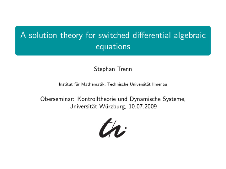 a solution theory for switched differential algebraic