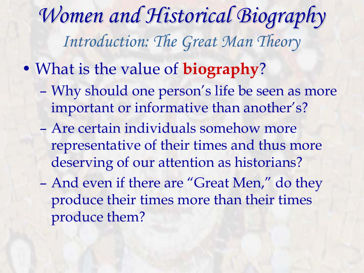 women and historical biography women and historical