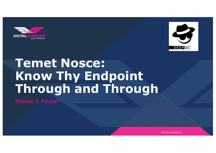 temet nosce know thy endpoint through and through