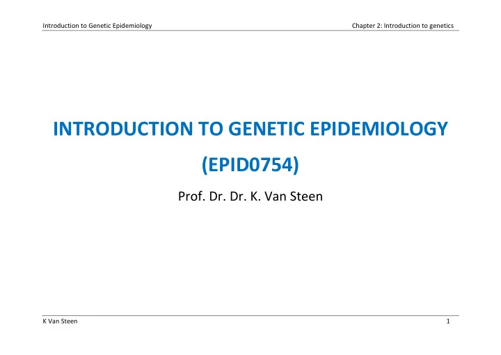 introduction to genetic epidemiology epid0754