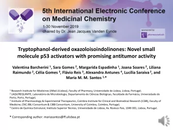 Tryptophanol-derived oxazoloisoindolinones: Novel small  molecule p53 activators with promising
