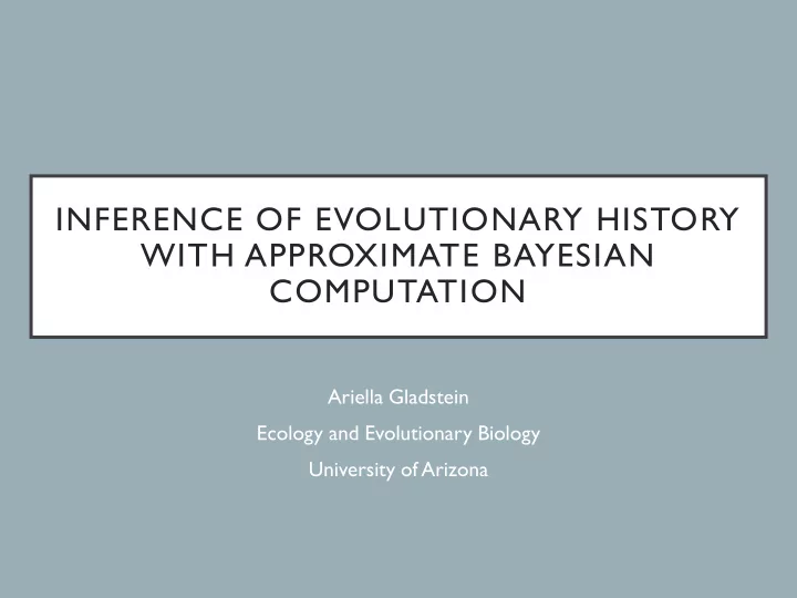 inference of evolutionary history with approximate