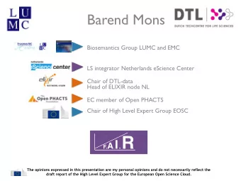 F. A . I . R  The opinions expressed in this presentation are my personal opinions and do not