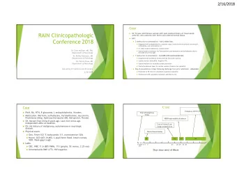 RAIN Clinicopathologic  ID: 74 year old Chinese woman with past medical history of rheumatoid