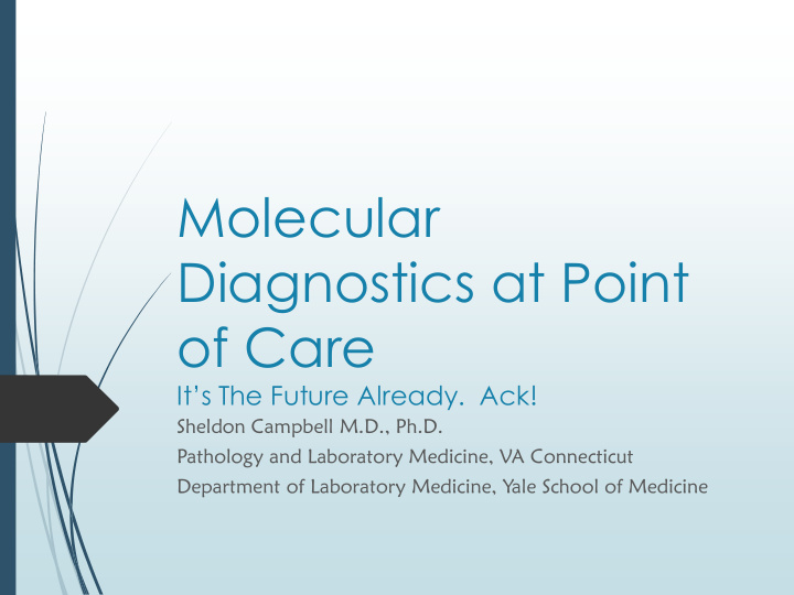 molecular diagnostics at point of care