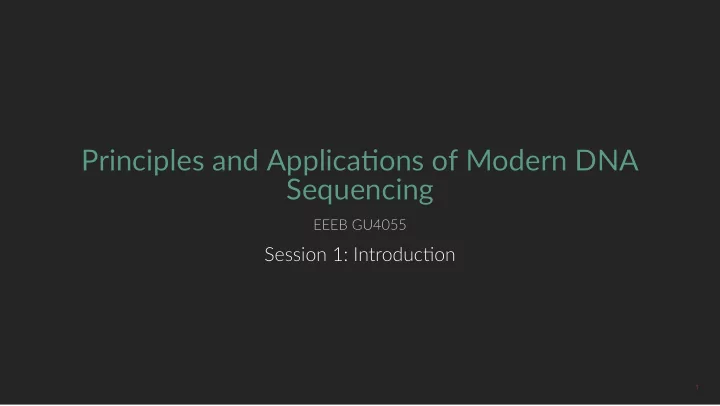 principles and applica ons of modern dna principles and