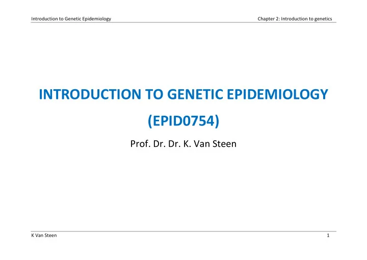 introduction to genetic epidemiology epid0754