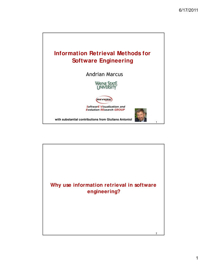 information retrieval methods for software engineering