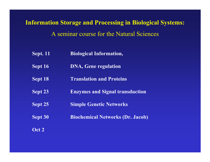 information storage and processing in biological systems