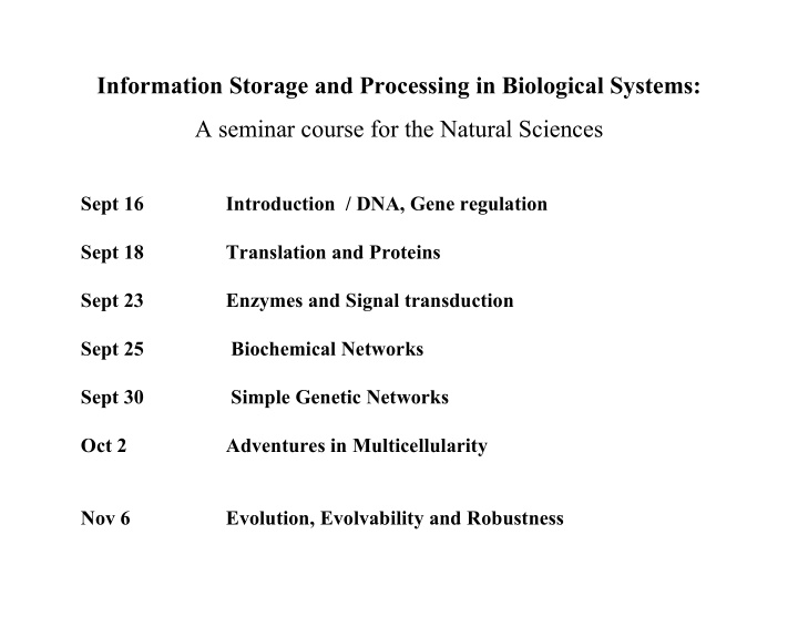 information storage and processing in biological systems