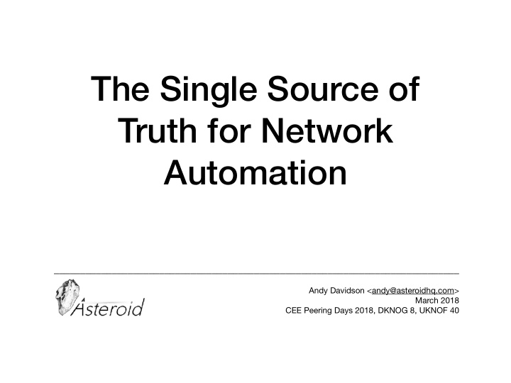 the single source of truth for network automation