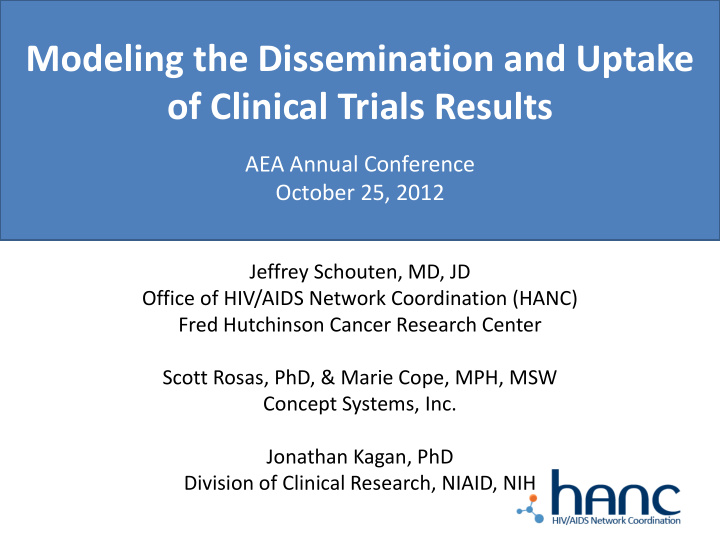modeling the dissemination and uptake of clinical trials