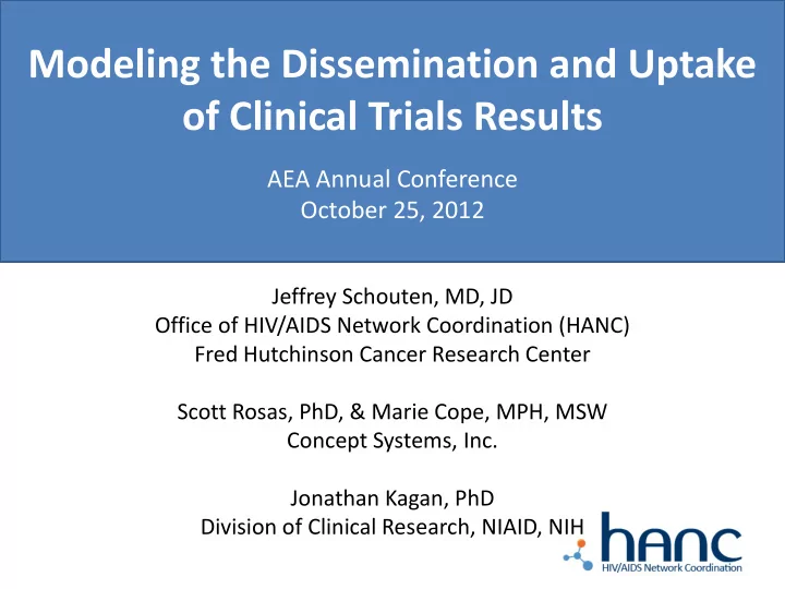 modeling the dissemination and uptake of clinical trials