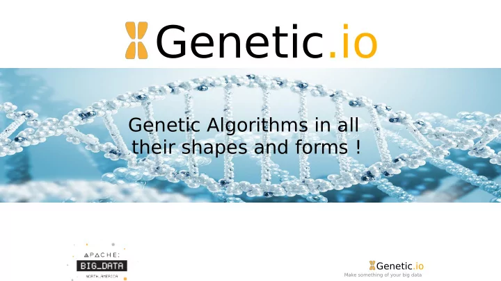 genetic io