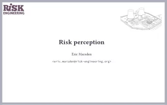 Risk perception  Eric Marsden  &lt;eric.marsden@risk-engineering.org&gt;  Society spends more