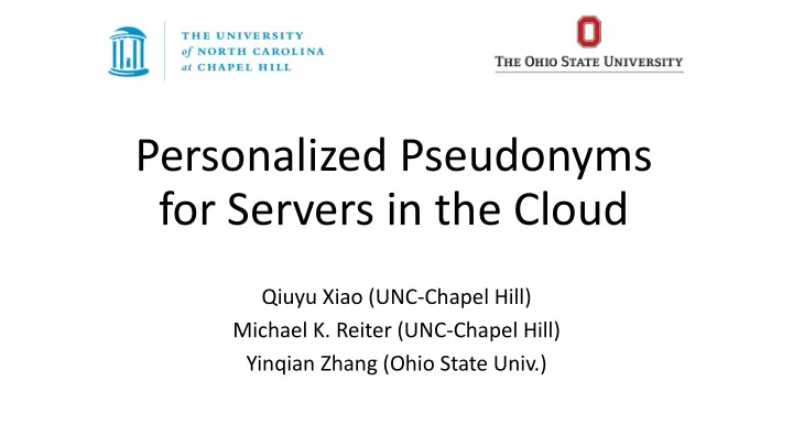 personalized pseudonyms for servers in the cloud