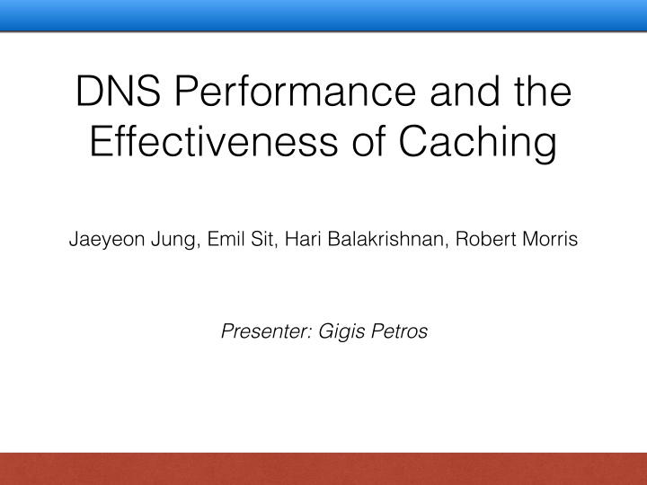 dns performance and the effectiveness of caching
