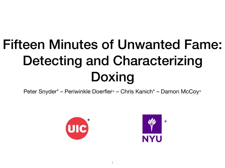 fifteen minutes of unwanted fame detecting and