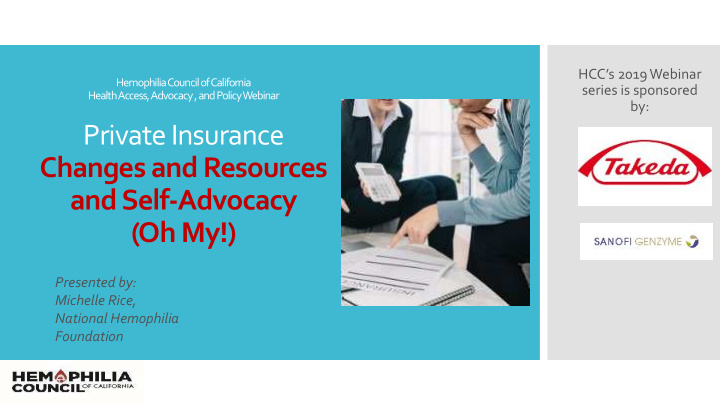 private insurance changes and resources and self advocacy