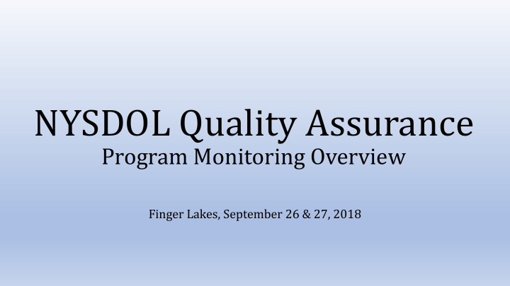 nysdol quality assurance