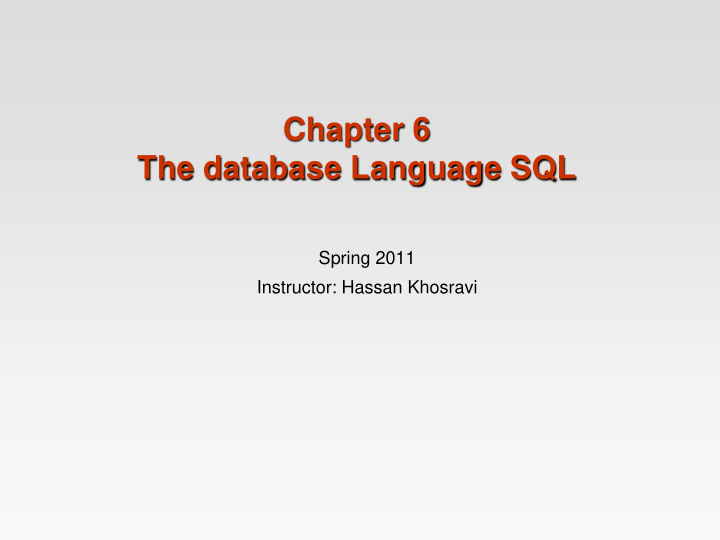 chapter 6 the database language sql