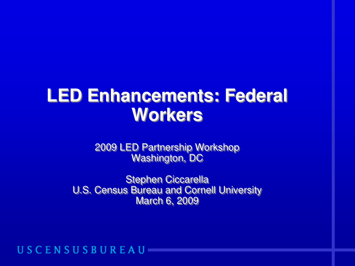 led enhancements federal led enhancements federal workers