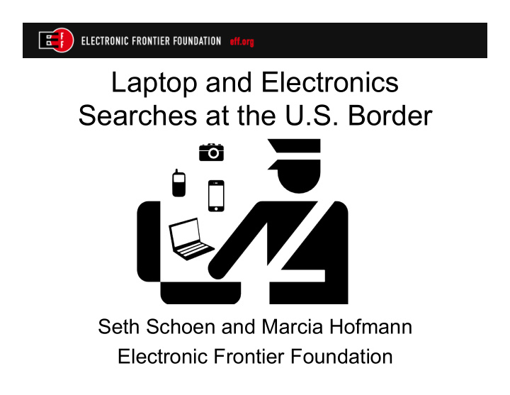 laptop and electronics searches at the u s border