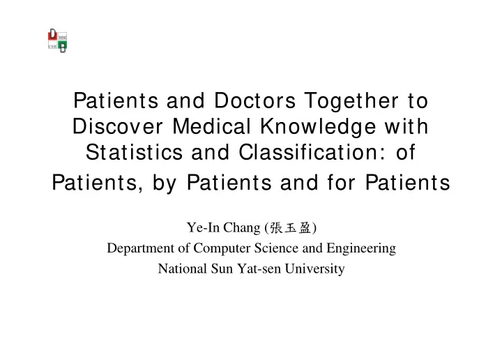 patients and doctors together to discover medical