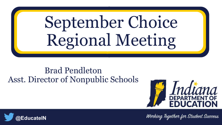september choice regional meeting