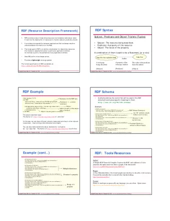 RDF Syntax  RDF (Resource Description Framework)  S  ubj ect, Predicate and Obj ect Triplets