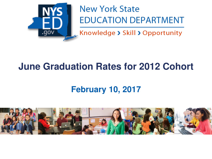 june graduation rates for 2012 cohort