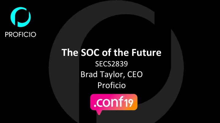 the soc of the future