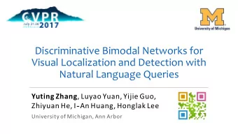 Discriminative Bimodal Networks for  Visual Localization and Detection with  Natural Language