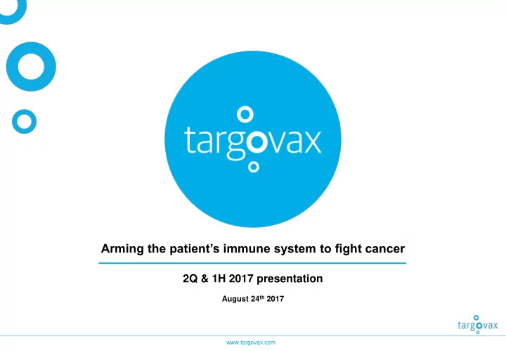 arming the patient s immune system to fight cancer
