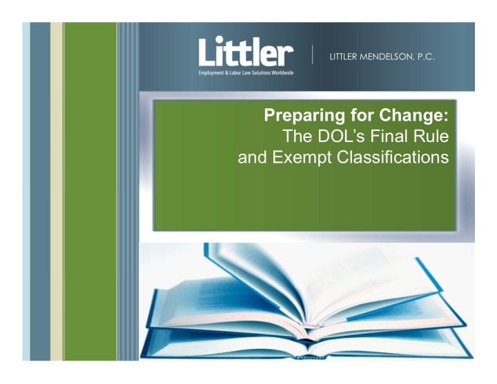 preparing for change the dol s final rule and exempt