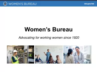Womens Bureau  Advocating for working women since 1920  About Us    Established on June 5,