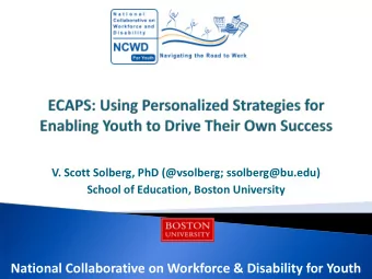 National Collaborative on Workforce &amp; Disability for Youth } Redesigning our education efforts